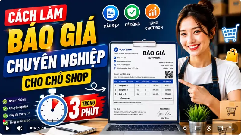 Cách làm Báo Giá Chuyên Nghiệp cho Chủ Shop trong 3 phút